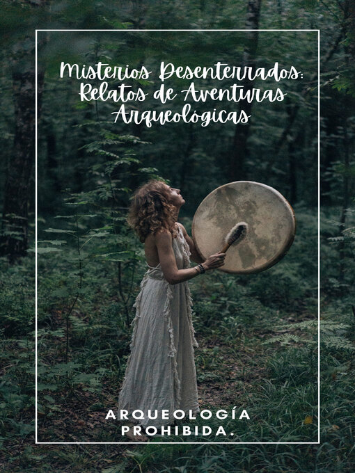 Title details for Misterios Desenterrados by Izan Rodríguez Redondo - Available